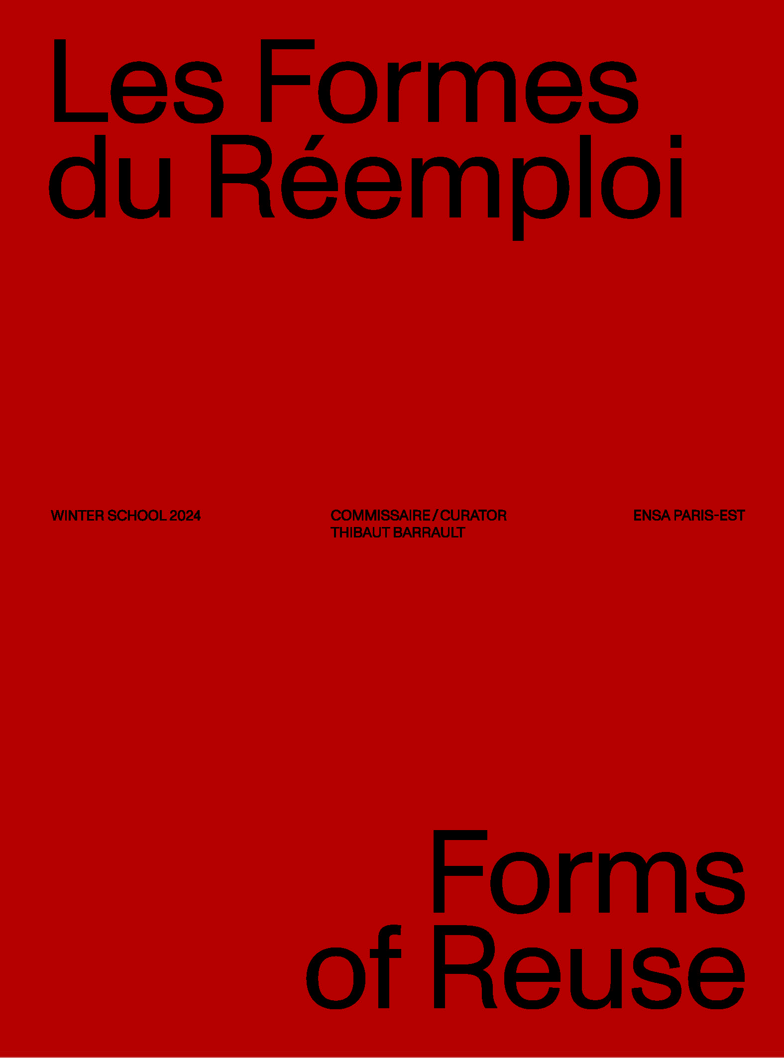 Les formes du réemploi/*Forms of Reuse*, Thibaut Barrault